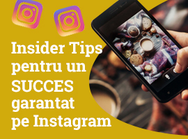 Insider Tips pentru un succes garantat pe Instagram