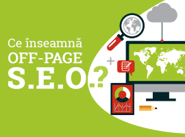 Ce înseamnă off-page S.E.O.?