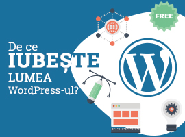 De ce iubește lumea WordPress-ul?